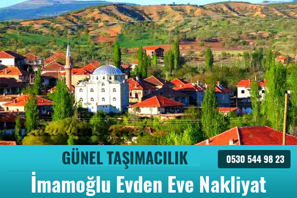 Adana İmamoğlu Evden Eve Nakliye